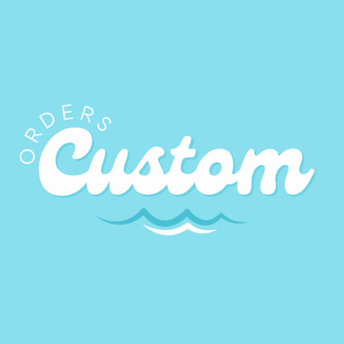 CUSTOM! Do not order unless we have spoken please!