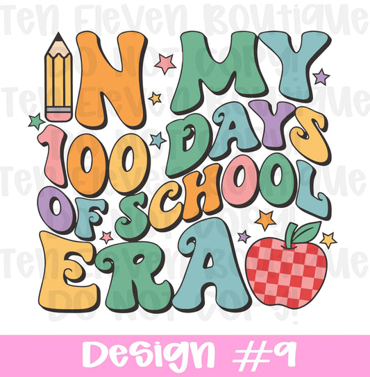 In My 100 Days Of School Era