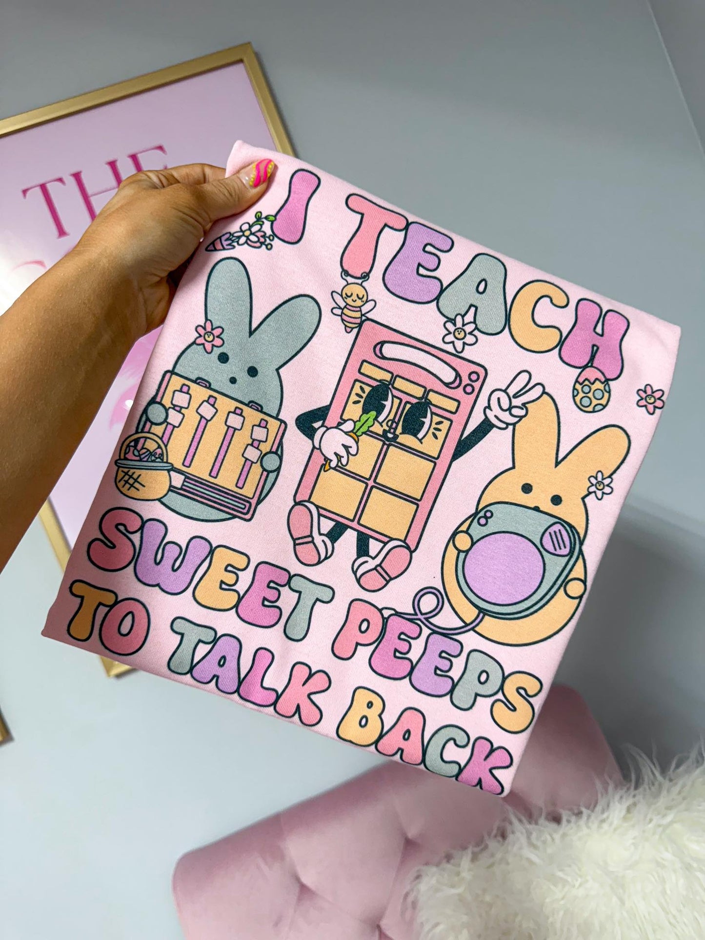 SLP I Teach Sweet Peeps To Talk Back