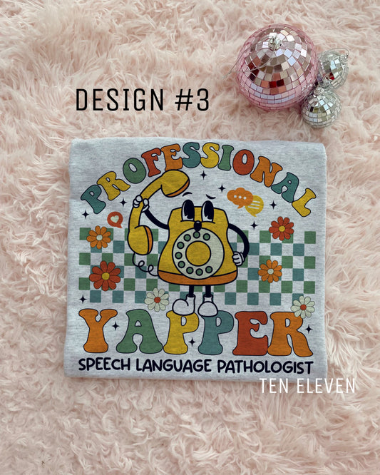 Professional Yapper SLP