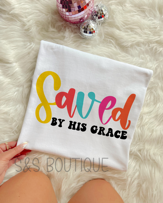 Saved By His Grace